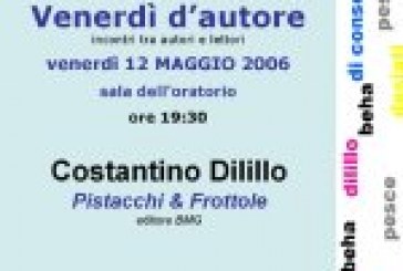 Costantino Dilillo – Pistacchi & frottole