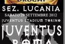 DRUGHI LUCANIA JUVENTUS-ROMA