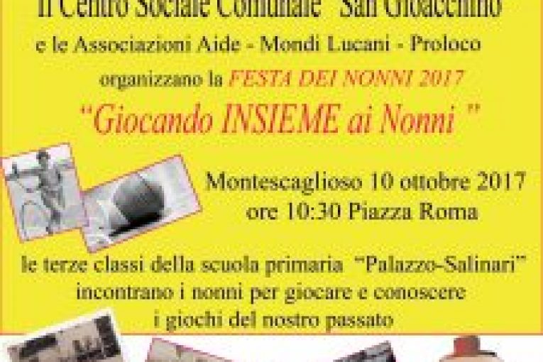 Festa dei Nonni  Millepiazze 2017  a Montescaglioso