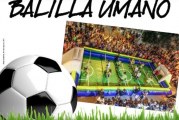 Calcio Balilla Umano 2018