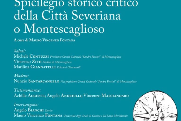 Presentazione del Volume “Spicilegio storico critico della Città Severiana o Montescaglioso” di Michele Nobile